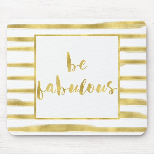 Goldglitz-Streifen sind- fabelhaft Mousepad (Vorne)