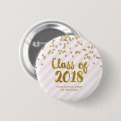 GoldGlitzer-Rosa Stripes Klasse von Abschluss 2018 Button (Vorne & Hinten)