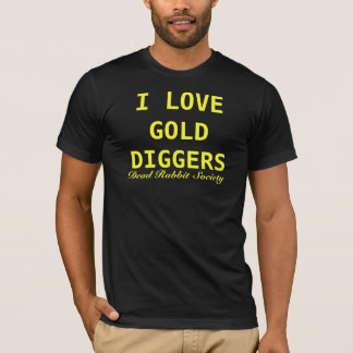 Goldgräber 2 T-Shirt