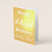 Goldgrundfolie "HAPPY 22 GEBURTSTAG"; Individuelle Folienkarte (Vorderseite)