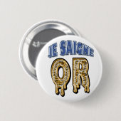 Goldikova Fan-Knopf (ich blute Gold) Button (Vorne & Hinten)