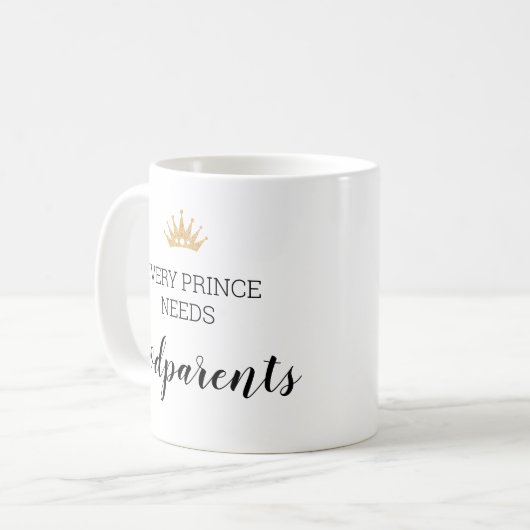 Goldkrone jeder Prinz braucht Taufe der Eltern Kaffeetasse (Vorderseite Links)