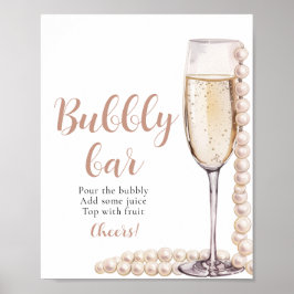 Goldperlen und Prosecco Champagner Bubbly Bar Sign Poster