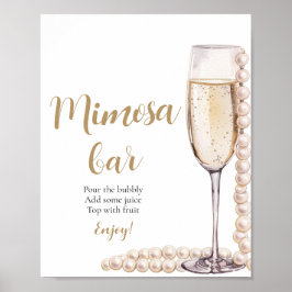 Goldperlen und Prosecco Champagner Mimosa Bar Sign Poster