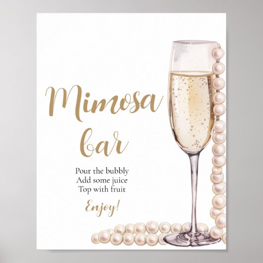 Goldperlen und Prosecco Champagner Mimosa Bar Sign Poster (Vorne)