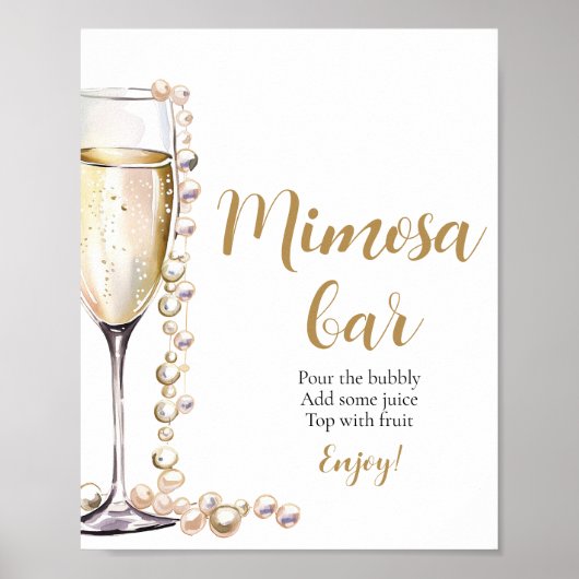Goldperlen und Prosecco Champagner Mimosa Bar Sign Poster (Vorne)