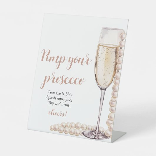 Goldperlen und Prosecco Pimp Ihr Prosecco Mimosa Sockelschild (Vorderseite)