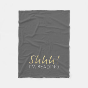 Goldschein Shhh! Ich lese Fleece-Decke Fleecedecke