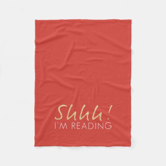 Goldschein Shhh! Ich lese Fleece-Decke Fleecedecke (Vorderseite)