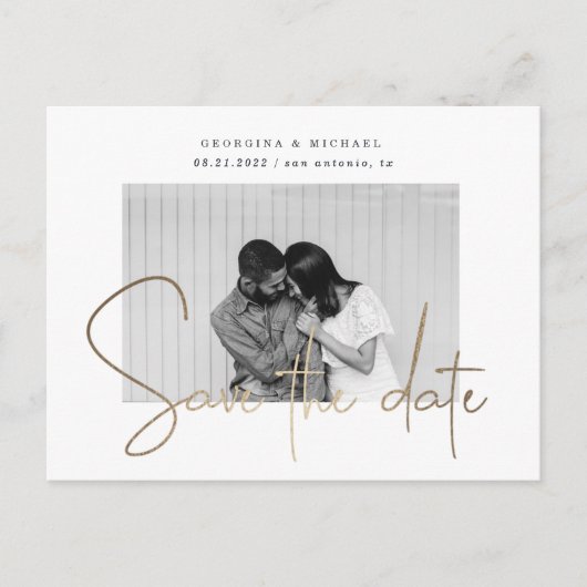 Goldskript ein Foto Save the Date Postkarte (Vorderseite)