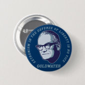 Goldwater-Zitat-Button Button (Vorne & Hinten)