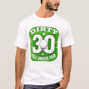 Golf 30. Geburtstag für Golfer T-Shirt