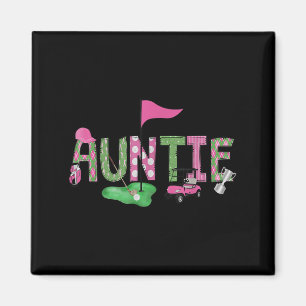 Golf Auntie Nk Hole in einem Golf 1st Birthday Gir Magnet