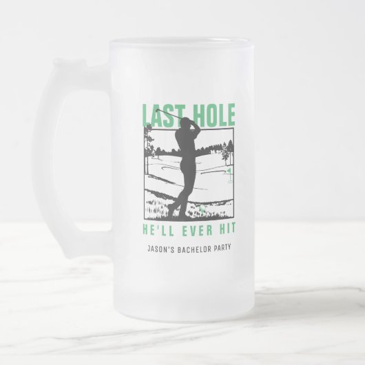 Golf Bachelor Party Funny Last Hole Er wird jemals Mattglas Bierglas (Links)