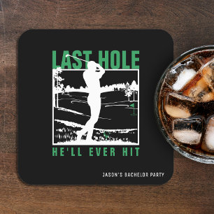 Golf Bachelor Party Funny Last Hole Er wird jemals Rechteckiger Pappuntersetzer