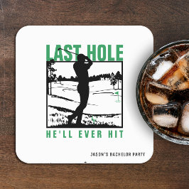 Golf Bachelor Party Funny Last Hole Er wird jemals Rechteckiger Pappuntersetzer