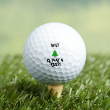 Golf Ball "Ist das ein Baum" Golfer Geschenk Funny