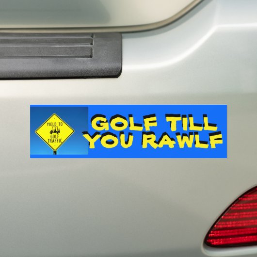 Golf bebauen Sie Rawlf! - Golfmobil-Aufkleber Autoaufkleber (Auf Auto)