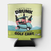 Golf Betrunken mit Golfplatz für Golfer Dosenkühler (Vorderseite)