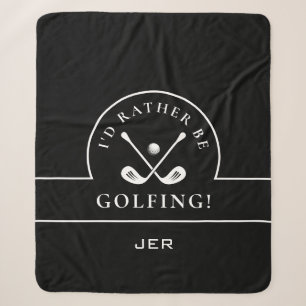Golf Black & White Ich würd eher Golf spielen Mono Sherpadecke