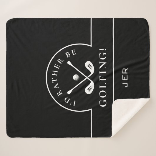 Golf Black & White Ich würde eher Golfspielen Mono Sherpadecke (Vorderseite (Horizontal))