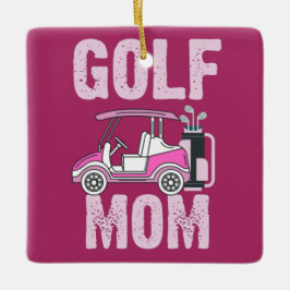 Golf Cart für Golf Mama Mutter Golfer Keramikornament