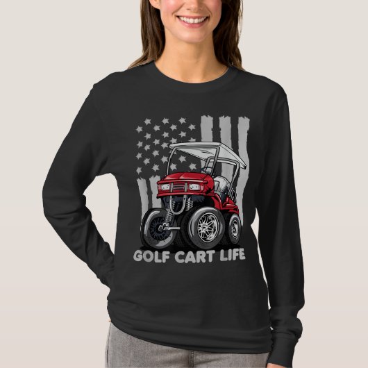 Golf Cart Life Funny Golf Cart mit US-Flagge T-Shirt (Vorderseite)