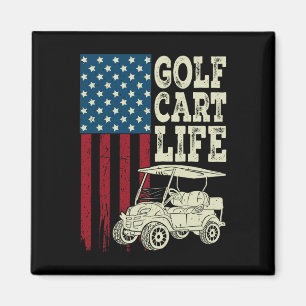 Golf Cart Life Shirt Männer Frauen Kinder amerikan Magnet
