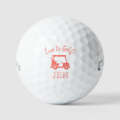 Golf Cart Mit Monogramm Golfinitiativen Live to Go Golfball (Vorderseite)