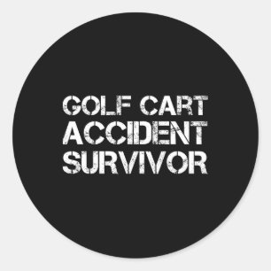 Golf Cart Unfall Survivor Runder Aufkleber