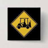 Golf Cart Vorsicht Schild Button (Vorderseite)