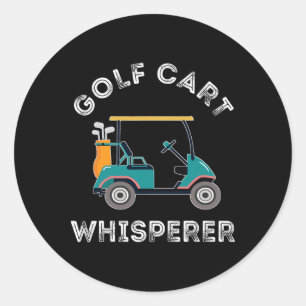 Golf Cart Whisperer Golfplatz Lover Golf Cart Dr. Runder Aufkleber
