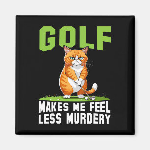 Golf Cat für Damen Herren Funny Golf macht mich fü Magnet