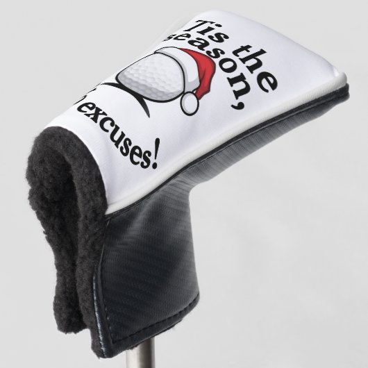 Golf Christmas Funny "Tis the season, No excuses!" Golf Headcover (3/4 Vorderseite)