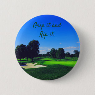 Golf Course Grip es und Rip it Button