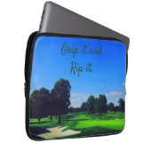 Golf Course Grip es und Rip it Laptopschutzhülle (Vorne Rechts)