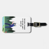 Golf Course rufen und ich muss gehen Gepäckanhänger (Vorderseite horizontal)