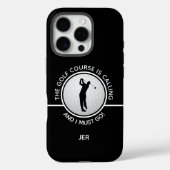 Golf Course Zitat Mens Funny Golfer Geschenk Schwa Case-Mate iPhone Hülle (Rückseite)