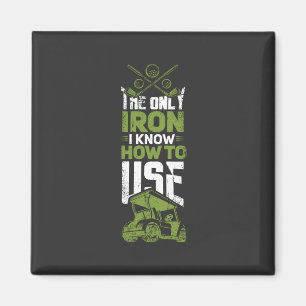 Golf - das ist der einzige Eisen Magnet