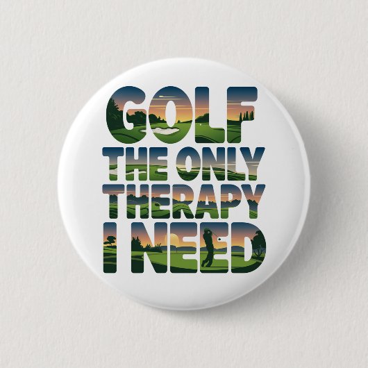 Golf die einzige Therapie, Trendy Button (Vorderseite)