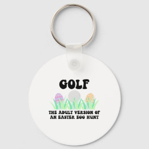 Golf Die erwachsene Version eines Ostereiers jagen Schlüsselanhänger