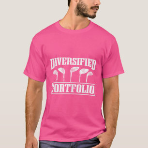 Golf Diversifiziertes Portfolio Golf Clubs Golfer  T-Shirt
