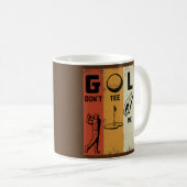 Golf Don't me off Retro Vintag Golf Kaffeetasse (VorderseiteRechts)