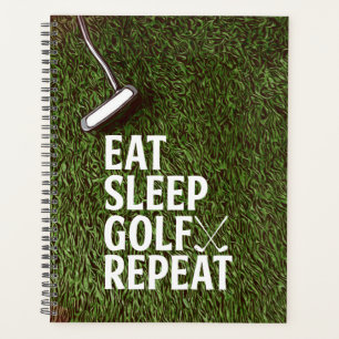 Golf Eat Sleep Golf Wiederholung auf Green Grass G Planer