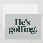 Golf Er ist Golfender Ehemann Geschenke Lustige Eh Einladung (Vorne/Hinten)