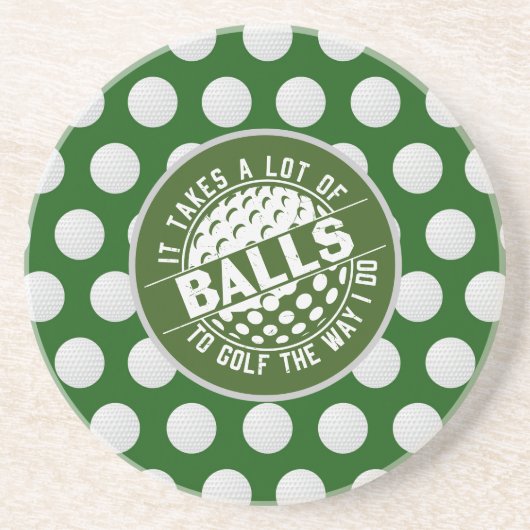 Golf, es braucht eine Menge Kugeln, um so zu Golf  Getränkeuntersetzer (Vorne)