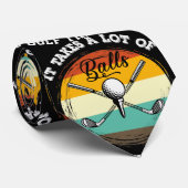 Golf Es braucht viel Ballspiel mit Golf auf Abschl Krawatte (Gerollt)