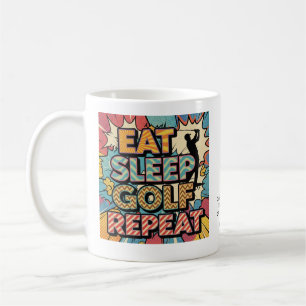 Golf Essen Schlafen Wiederholen Pop Art Personalis Kaffeetasse