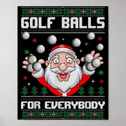 Golf For Everybody Santa Ugly Christmas Golfing Poster (Vorne)
