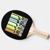 Golf Funny Life Chores Clubs Tischtennis Schläger (Seitenansicht)